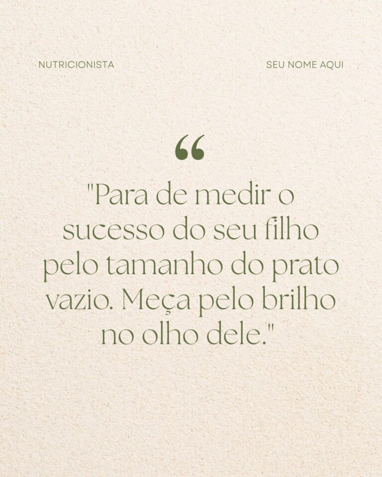 Frases motivacionais para Nutri Infantil (28)